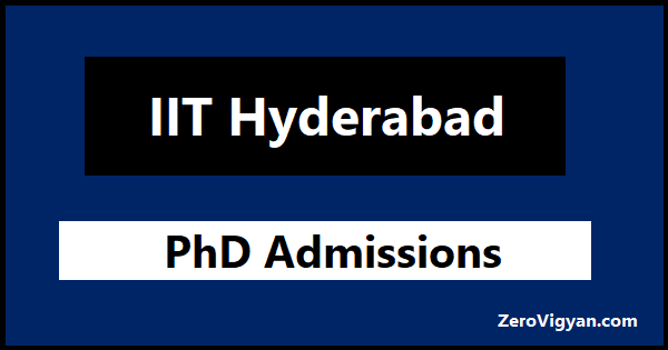 IIT Hyderabad PhD Admission