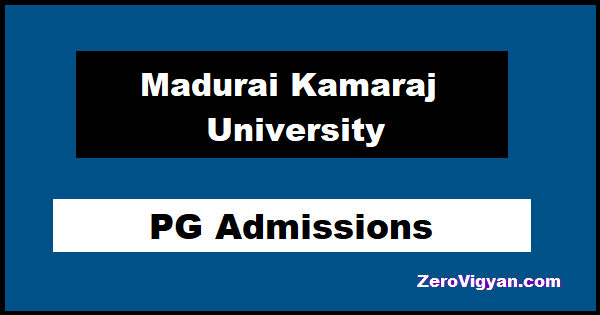 Madurai Kamaraj University PG Admissions