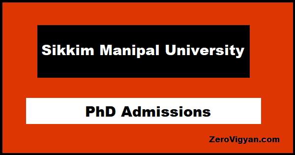 Sikkim Manipal University PhD Admissions 
