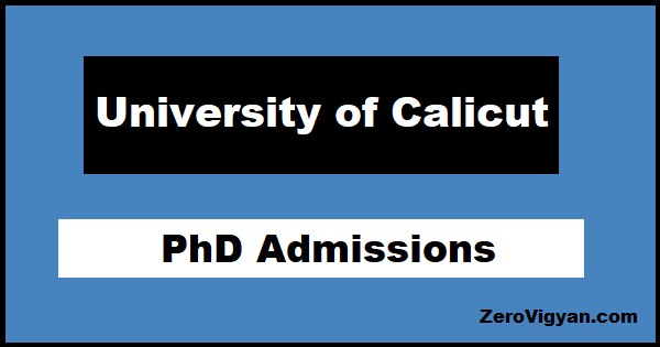 Calicut University PhD Admissions