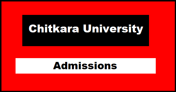 Chitkara University Admissions