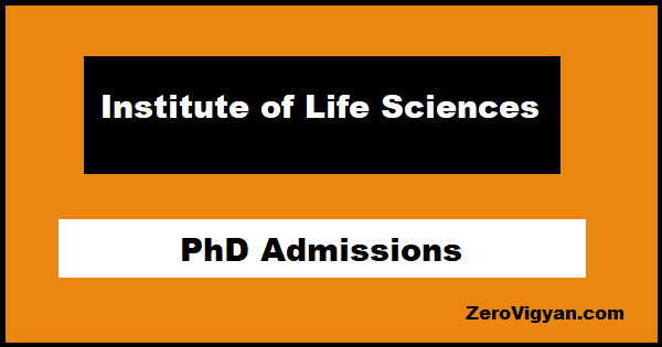 Institute of Life Sciences PhD Admissions