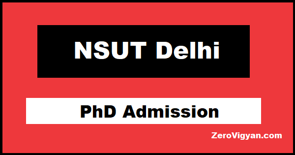 NSUT Delhi PhD Admission