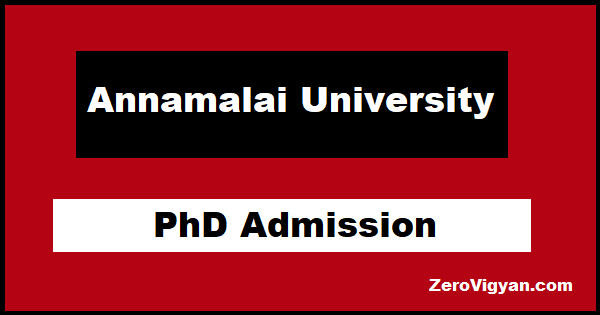 Annamalai University PhD Admission