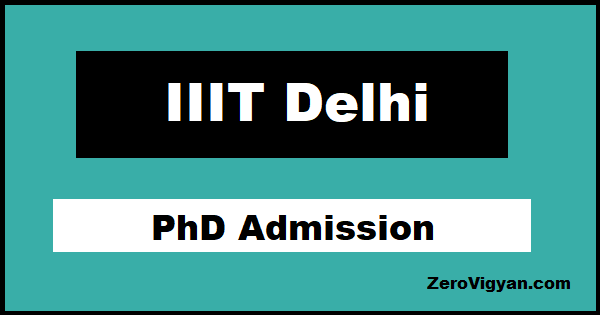 IIIT Delhi PhD Admission