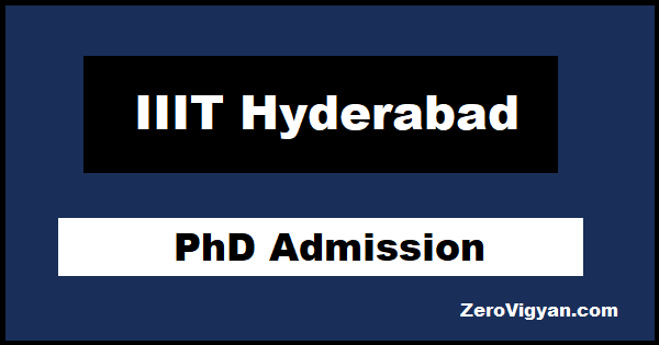 IIIT Hyderabad PhD Admission