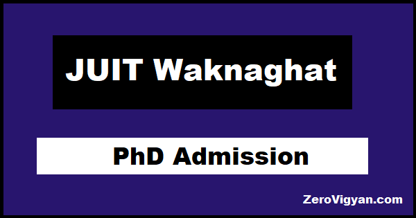 JUIT Waknaghat PhD Admission