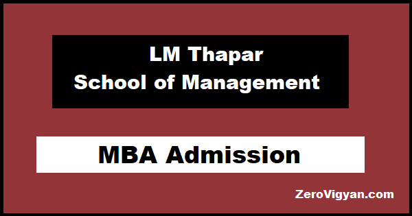 LM Thapar University MBA Admission
