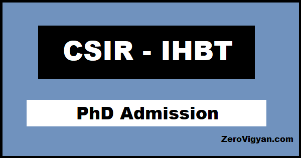 CSIR IHBT PhD Admission