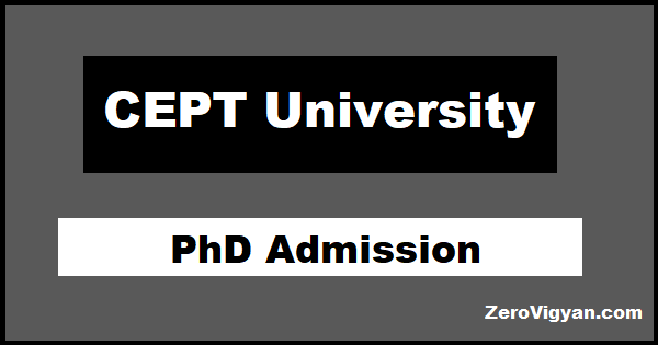 CEPT University PhD Admission