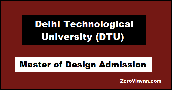 DTU Delhi M.Des Admission