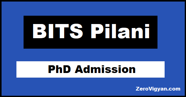 BITS Pilani PhD Admission