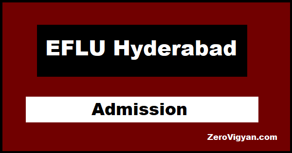 EFLU Hyderabad Admission