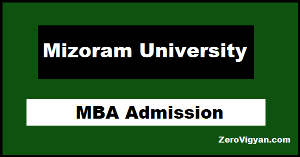Mizoram University MBA Admission