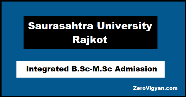 Saurashtra University Rajkot Integrated B.Sc- M.Sc Admission 