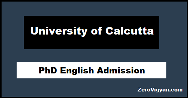 University of Calcutta PhD English Admission