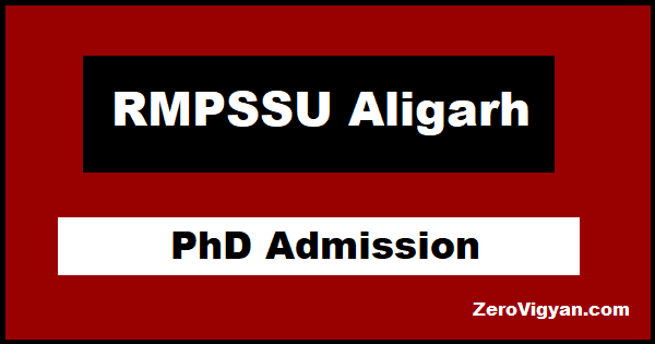 RMPSSU Aligarh PhD Admission