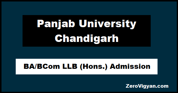 Panjab University Chandigarh BA/BCom LLB (Hons.) Admission
