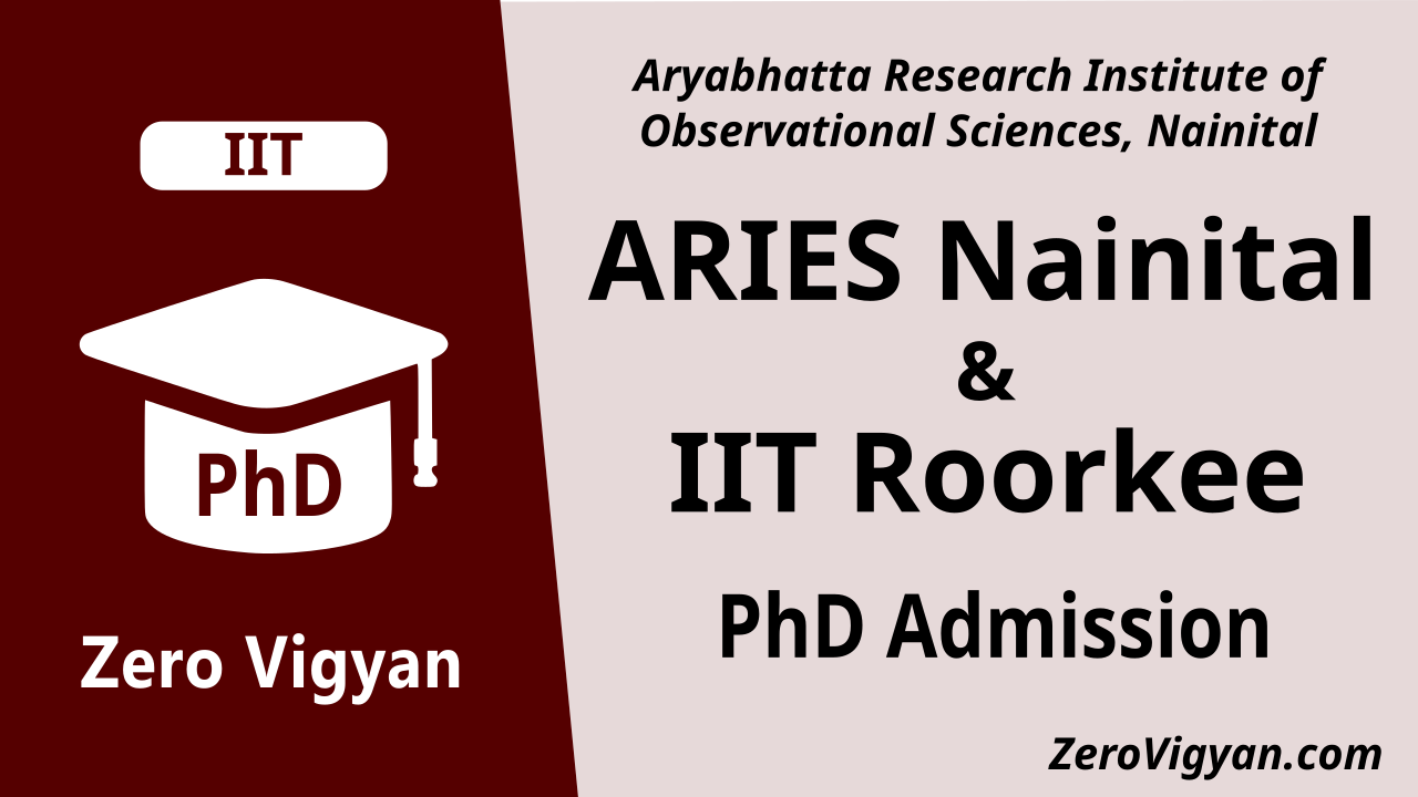 ARIES Nainital PhD Admission 2023 (Dec): Dates, Application, Results