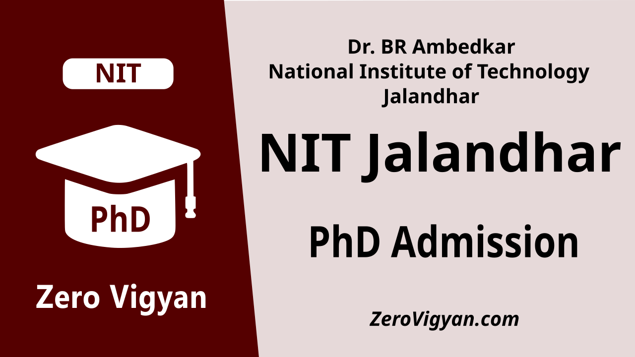 Dr BR Ambedkar NIT Jalandhar PhD Admission 2024 (Jan): Dates, Application Form