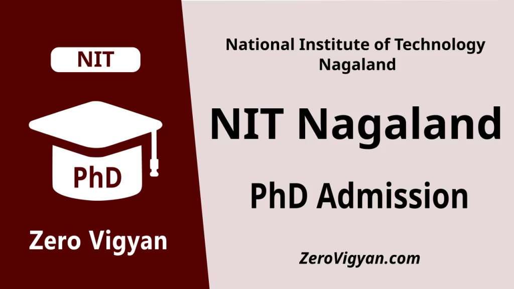 NIT Nagaland PhD Admission