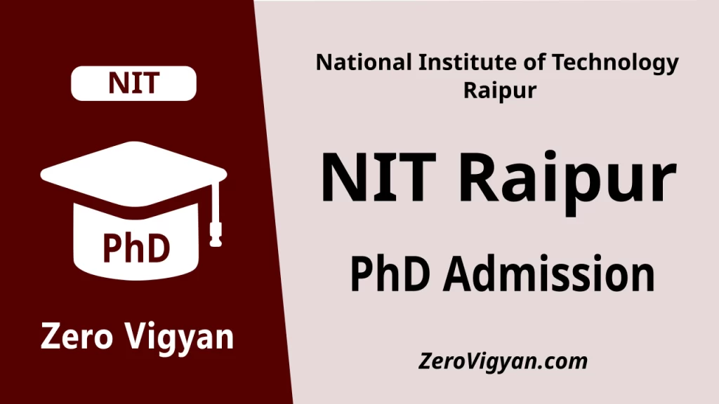 NIT Raipur PhD Admission