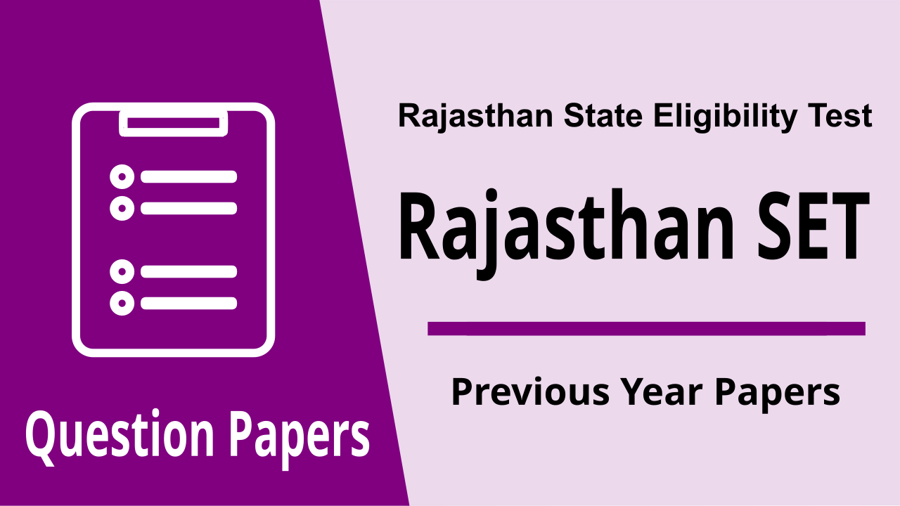 Rajasthan SET Previous Year Question Papers