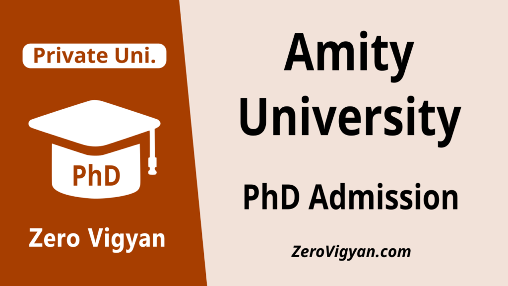 Amity University PhD Admission