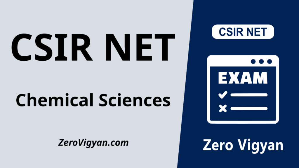 CSIR NET Chemical Sciences