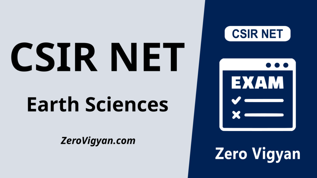 CSIR NET Earth Sciences