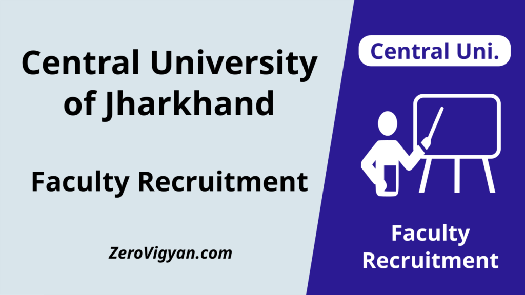 Central University of Jharkhand Faculty Recruitment