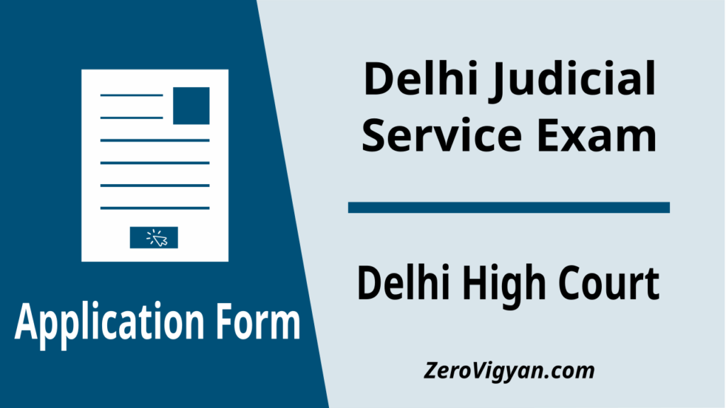 Delhi Judicial Service Exam Application Form