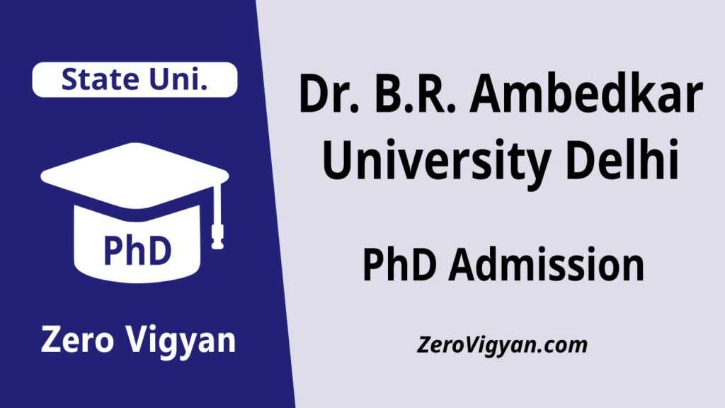 Dr. B.R. Ambedkar University Delhi PhD Admission