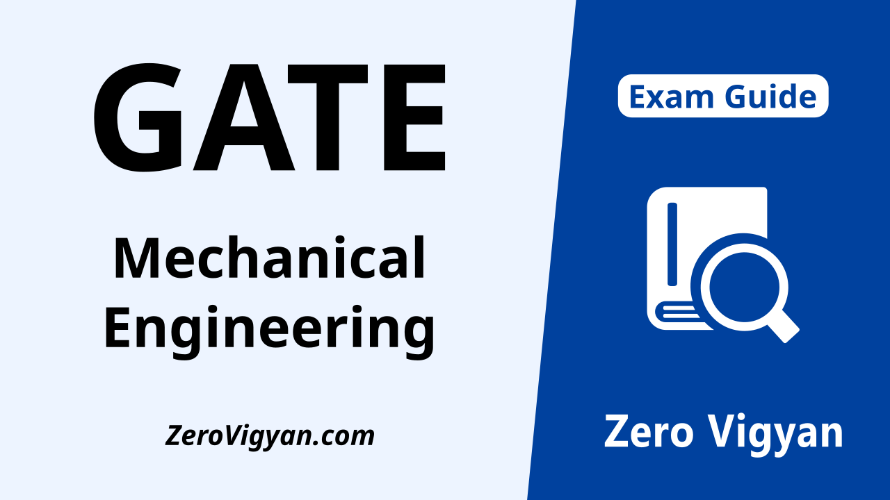 GATE Mechanical Engineering Guide