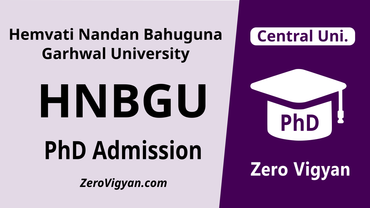 Hemvati Nandan Bahuguna Garhwal University HNBGU PhD Admission 2023