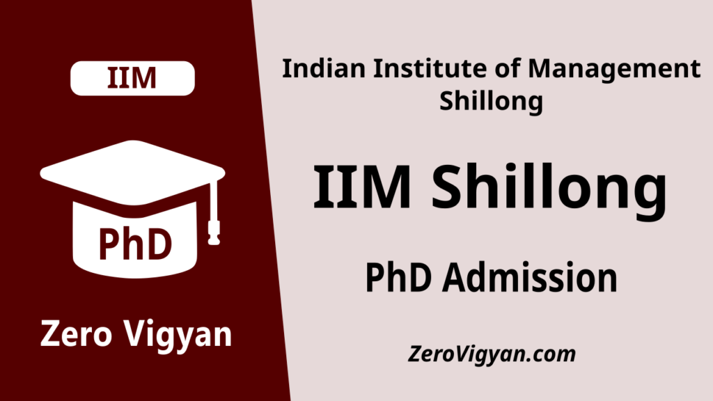 IIM Shillong PhD Admission