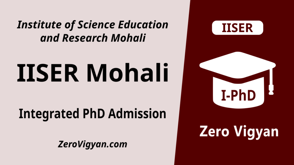 IISER Mohali Integrated PhD Admission