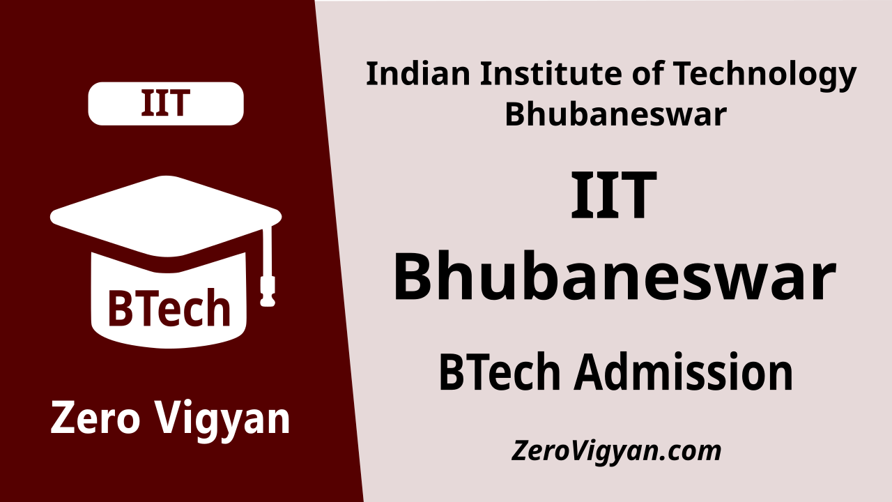 IIT Bhubaneswar BTech Admission 2024-25