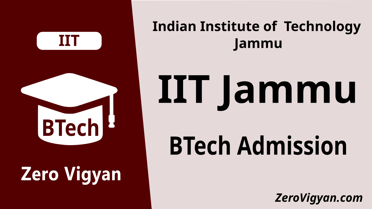 IIT Jammu BTech Admission 2024-25