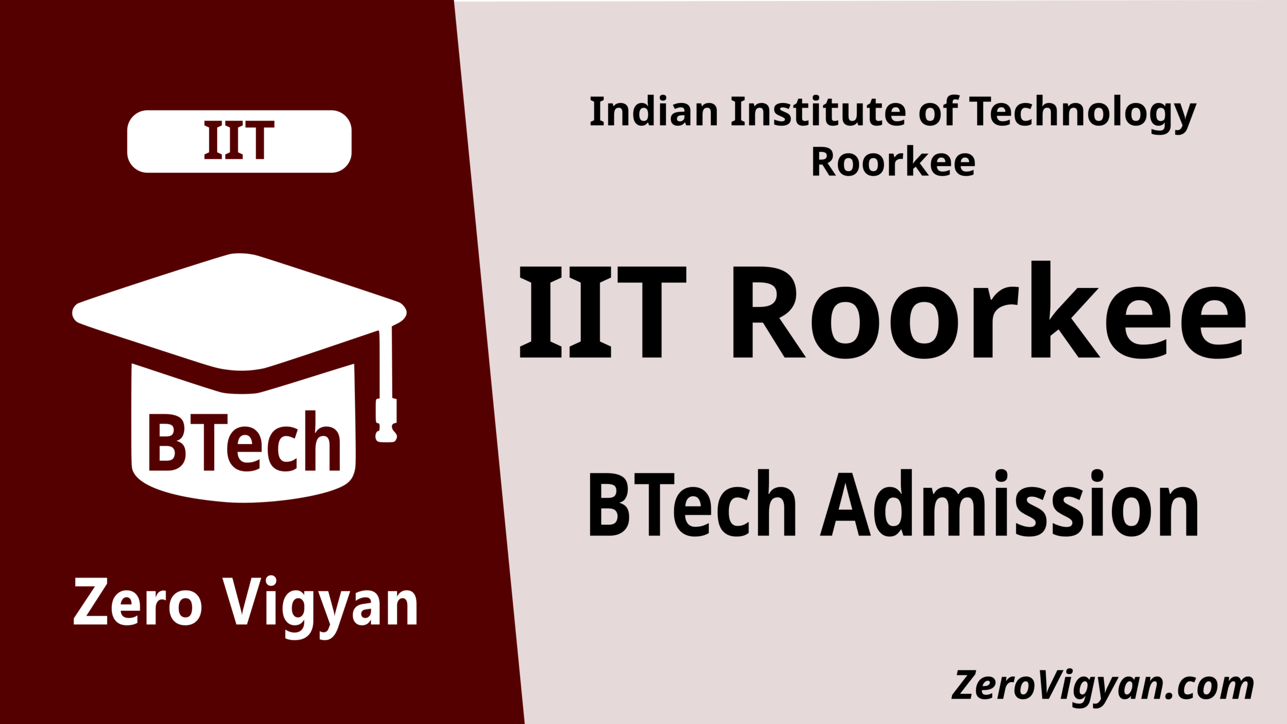 IIT Roorkee BTech Admission 2024-25