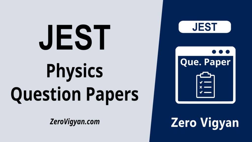 JEST Physics Question Papers