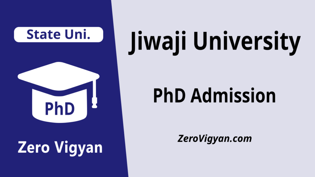 Jiwaji University PhD Admission