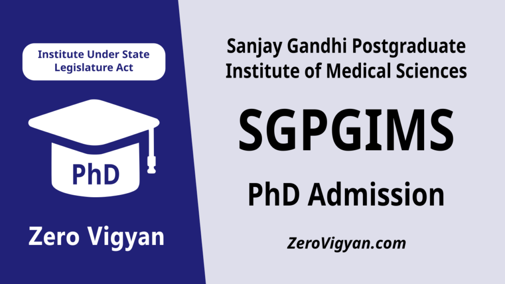 SGPGIMS Lucknow PhD Admission