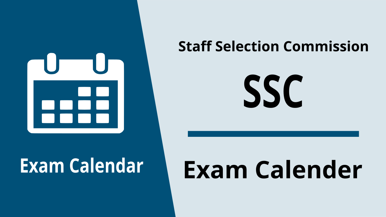 SSC Exam Calendar 202425 Released, Check Schedule of CGL, CPO, CHSL