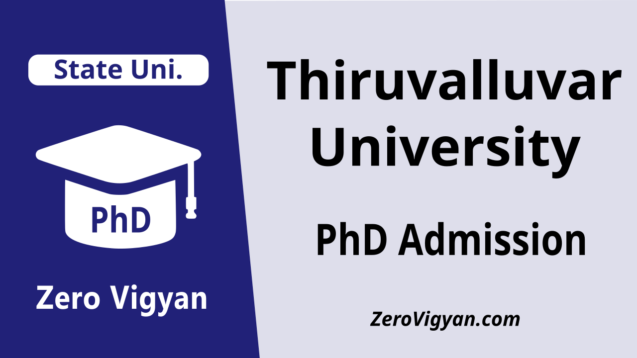 thiruvalluvar university phd online application 2022