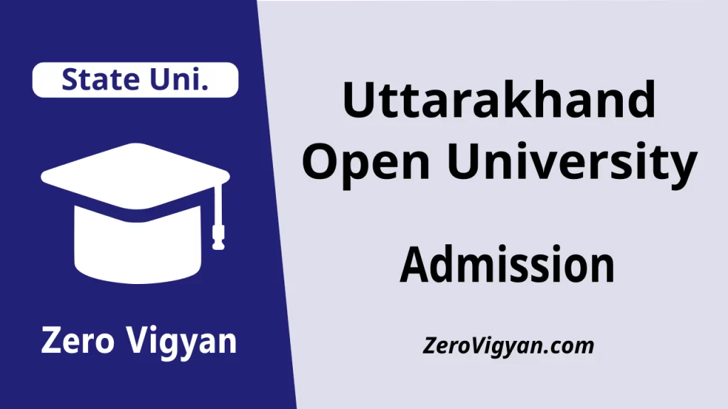 Uttarakhand Open University Admission